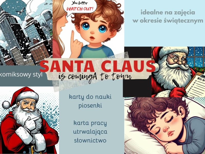 Santa Claus is coming to town- karty do nauki piosenki